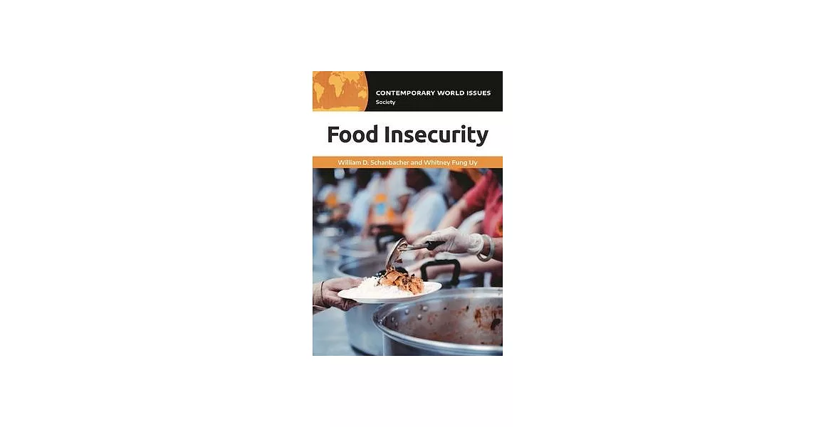 Food Insecurity: A Reference Handbook | 拾書所