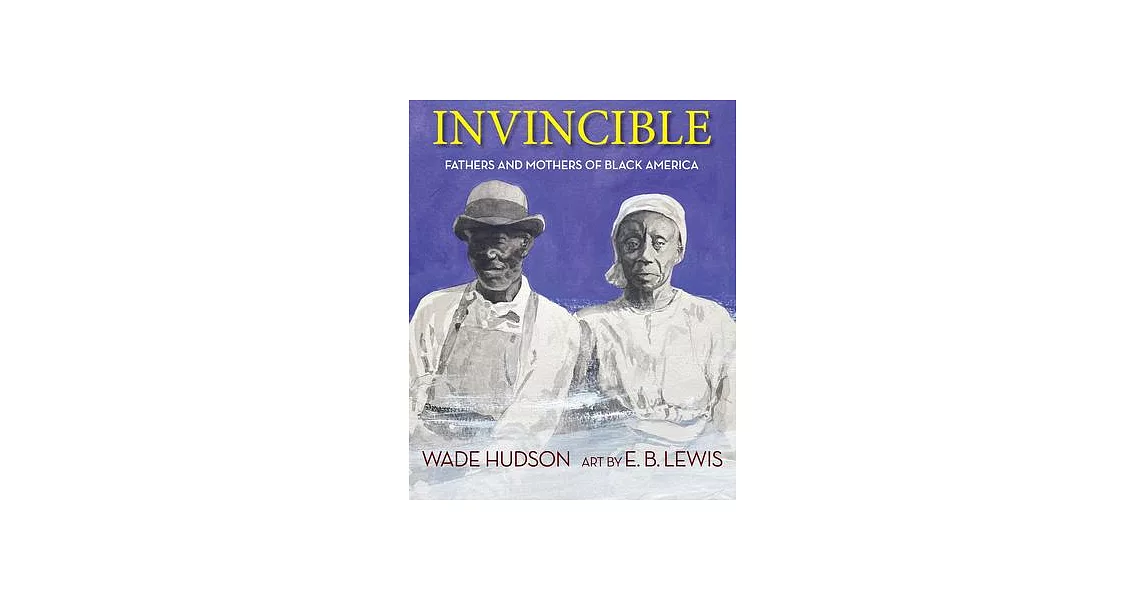 Invincible: Fathers and Mothers of Black America | 拾書所