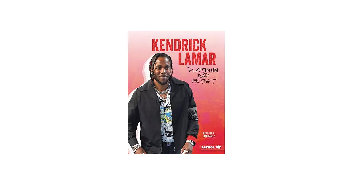 Kendrick Lamar: Platinum Rap Artist | 拾書所