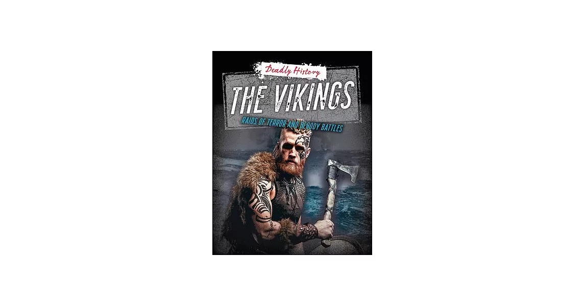 The Vikings: Raids of Terror and Bloody Battles | 拾書所