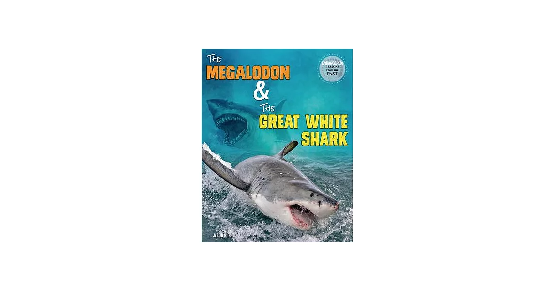 The Megalodon and the Great White Shark | 拾書所