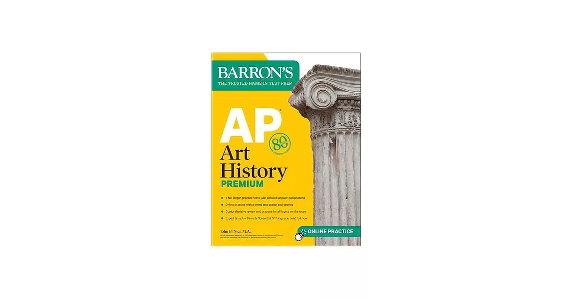 AP Art History Premium: 5 Practice Tests + Comprehensive Review + Online Practice | 拾書所