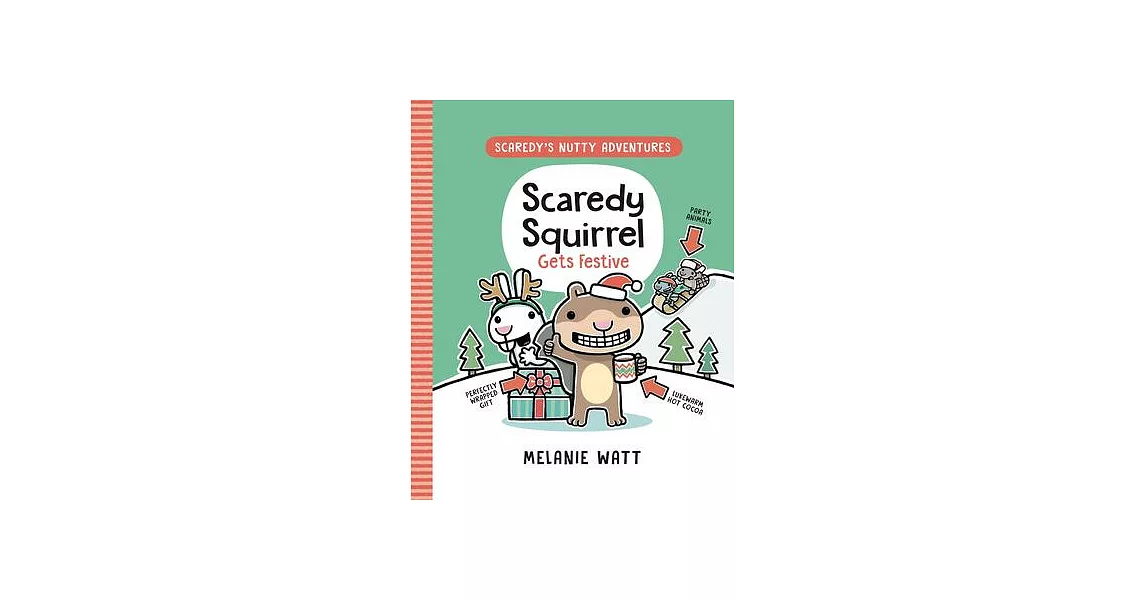 Scaredy Squirrel Gets Festive | 拾書所