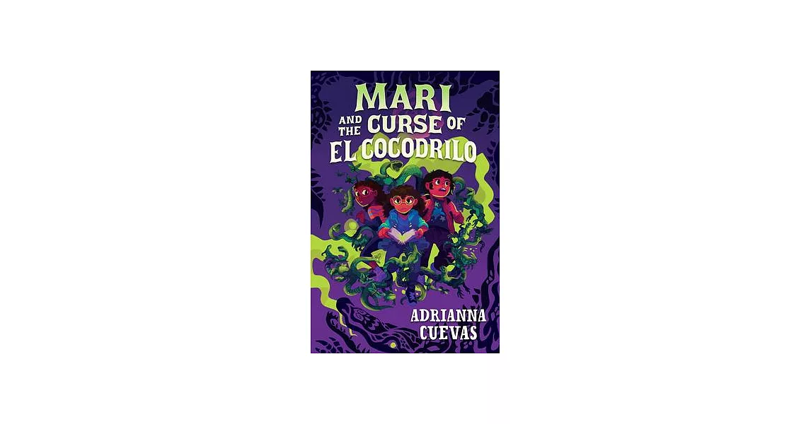 Mari and the Curse of El Cocodrilo | 拾書所