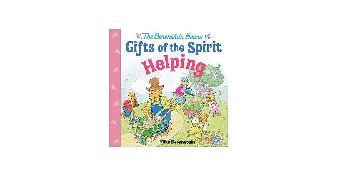 Helping (Berenstain Bears Gifts of the Spirit) | 拾書所