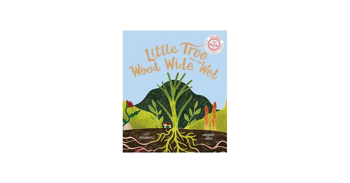 Little Tree and the Wood Wide Web | 拾書所