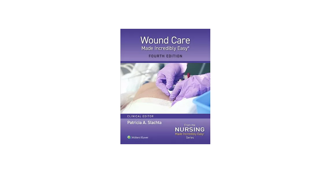 Wound Care Made Incredibly Easy! | 拾書所