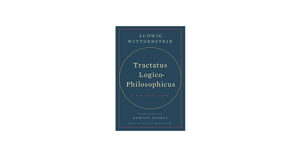 Tractatus Logico-Philosophicus: A New Translation | 拾書所