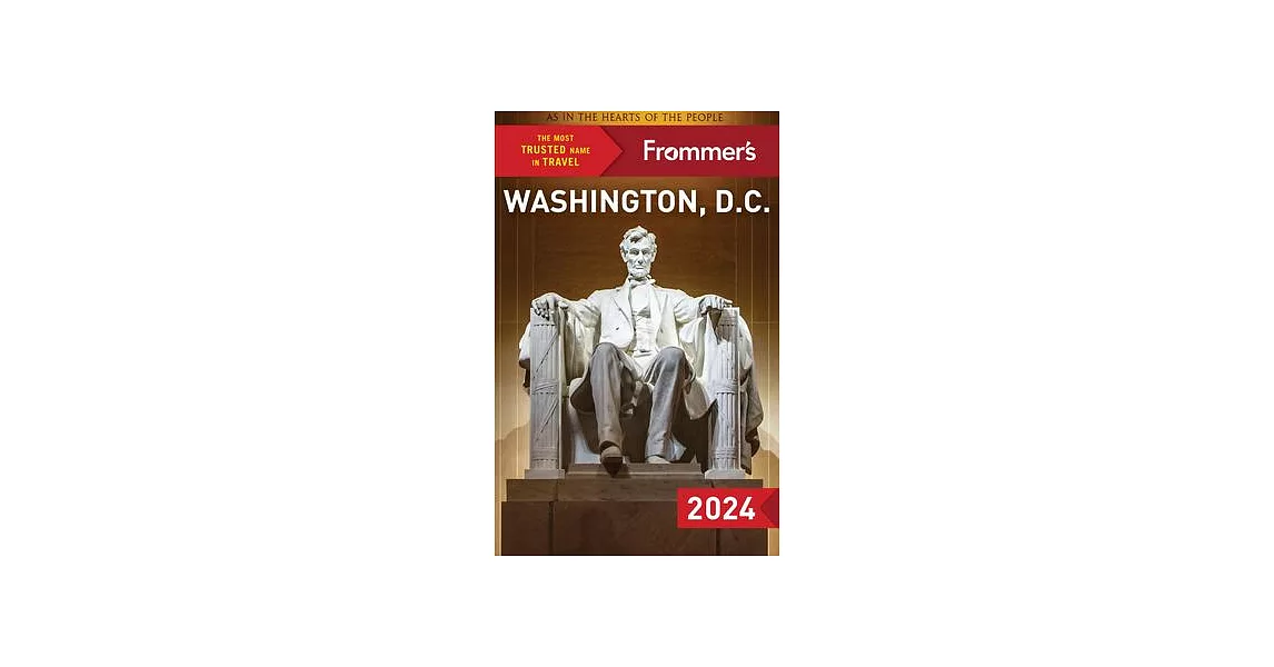 Frommer’s Washington, D.C. 2024 | 拾書所