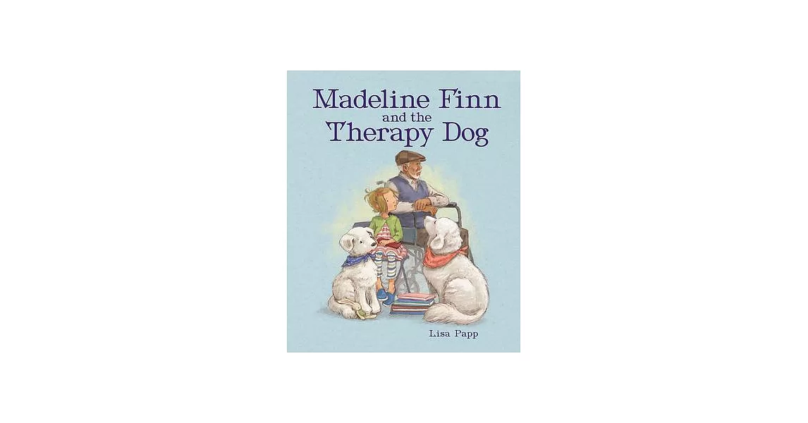 Madeline Finn and the Therapy Dog | 拾書所