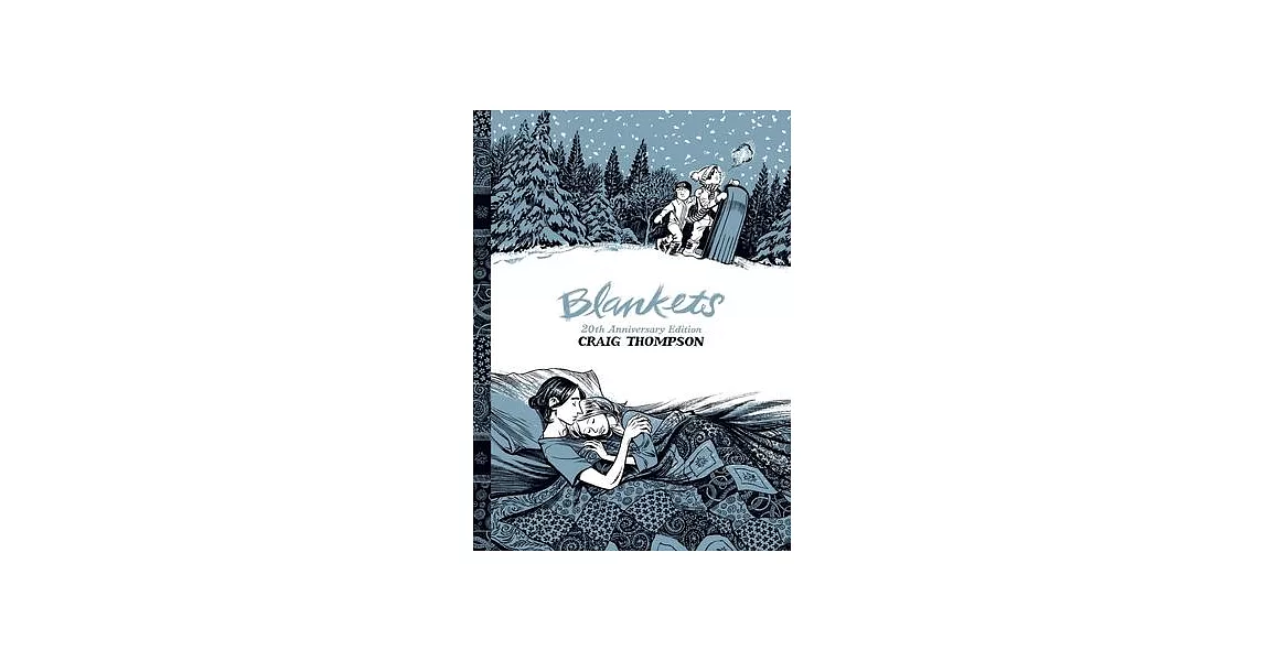 Blankets: 20th Anniversary Edition | 拾書所