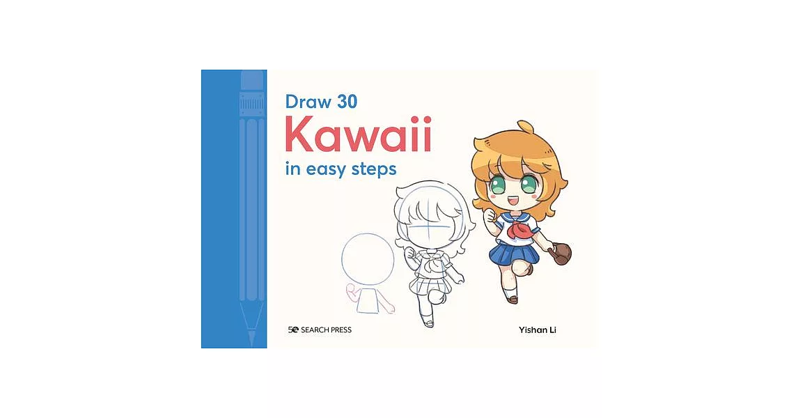Draw 20: Kawaii: In Easy Steps | 拾書所