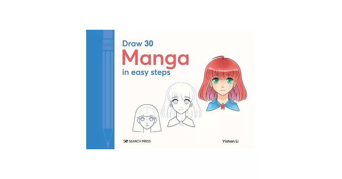 Draw 20: Manga: In Easy Steps | 拾書所