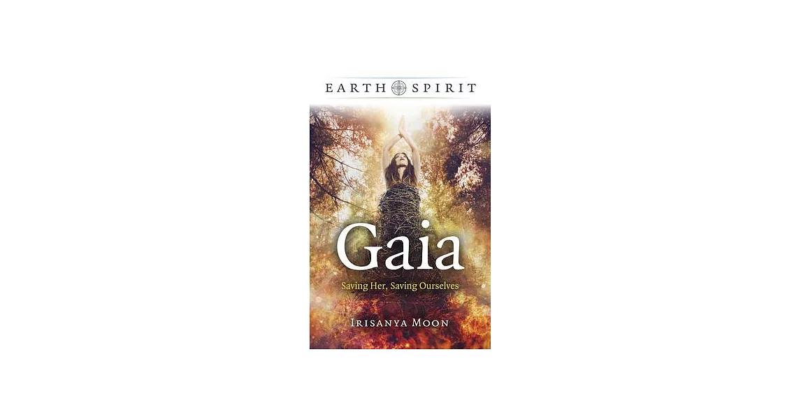 Gaia: Saving Her, Saving Ourselves | 拾書所