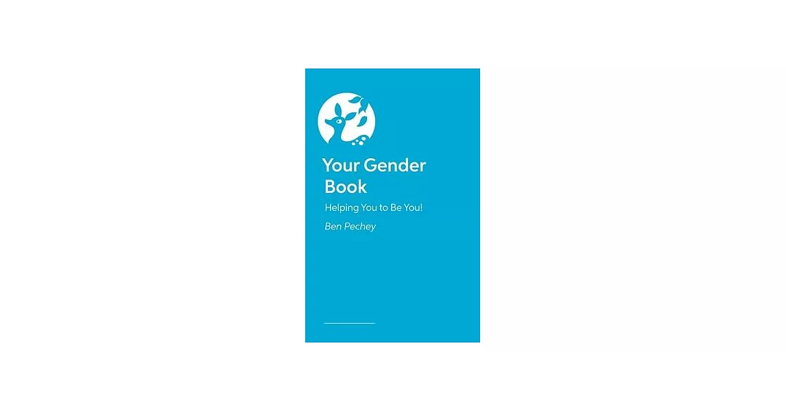 Your Gender Book: Helping You to Be You! | 拾書所