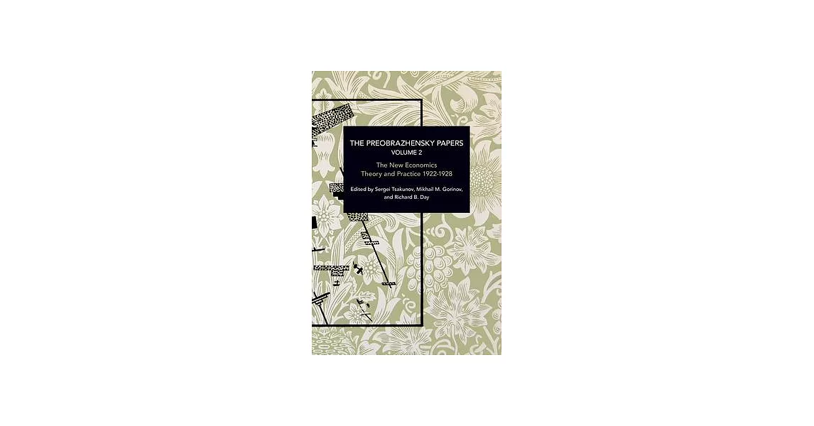 The Preobrazhensky Papers, Volume 2: Chronicling Continuity and Change | 拾書所