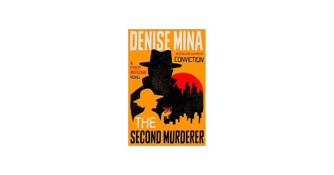 The Second Murderer: A Philip Marlowe Novel | 拾書所