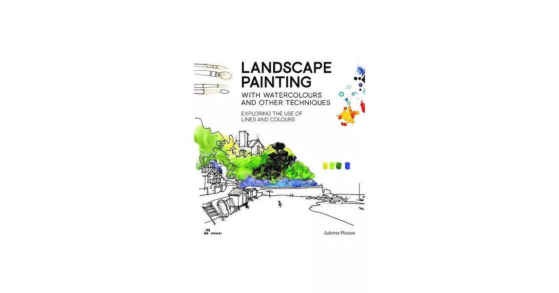 Mastering Landscape Drawing: Trips from the City to the Sea | 拾書所