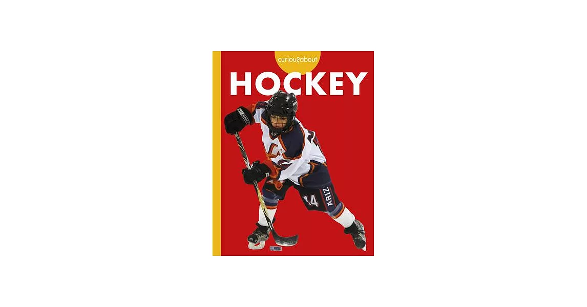 Curious about Hockey | 拾書所