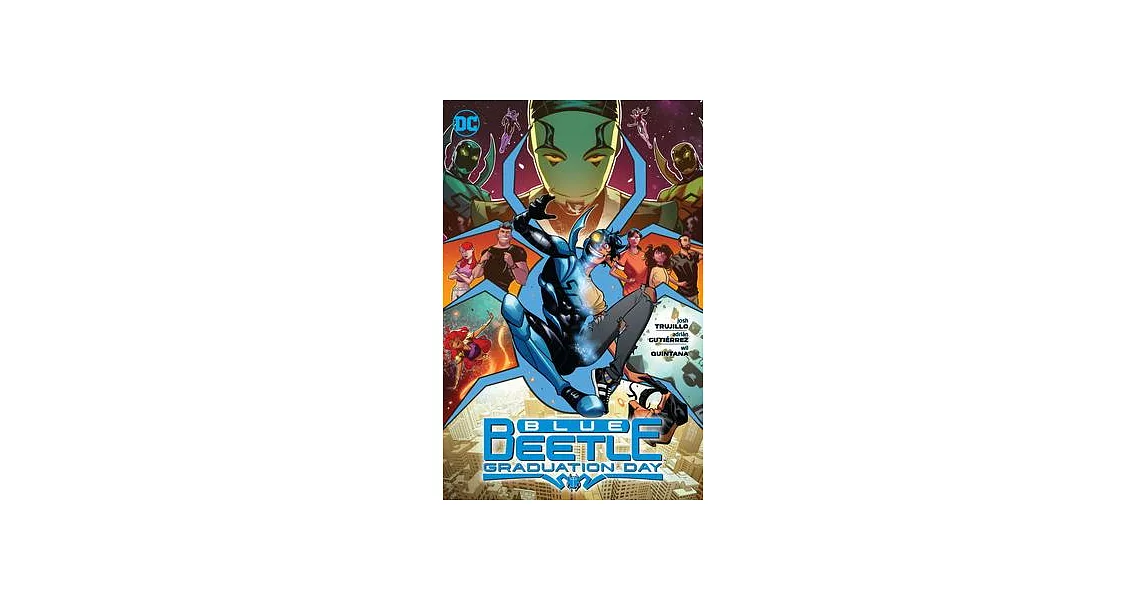 Blue Beetle: Graduation Day | 拾書所