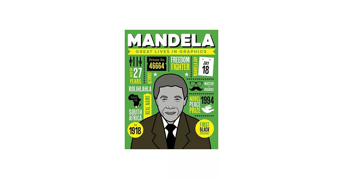 Great Lives in Graphics: Mandela | 拾書所