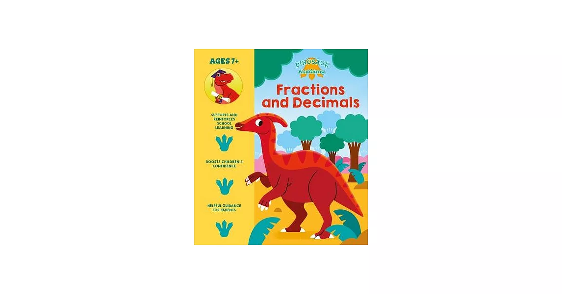 Dinosaur Academy: Fractions and Decimals | 拾書所