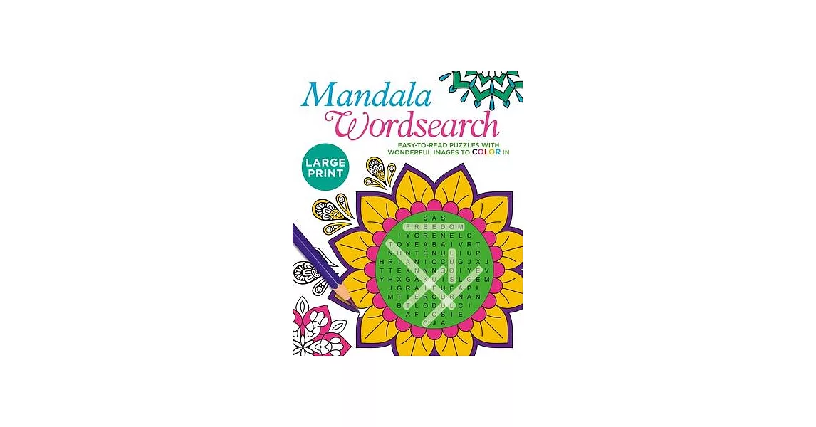 Large Print Mandala Wordsearch: Easy-To-Read Puzzles with Wonderful Images to Color in | 拾書所