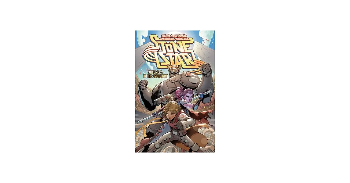 Stone Star Volume 2: In the Spotlight | 拾書所