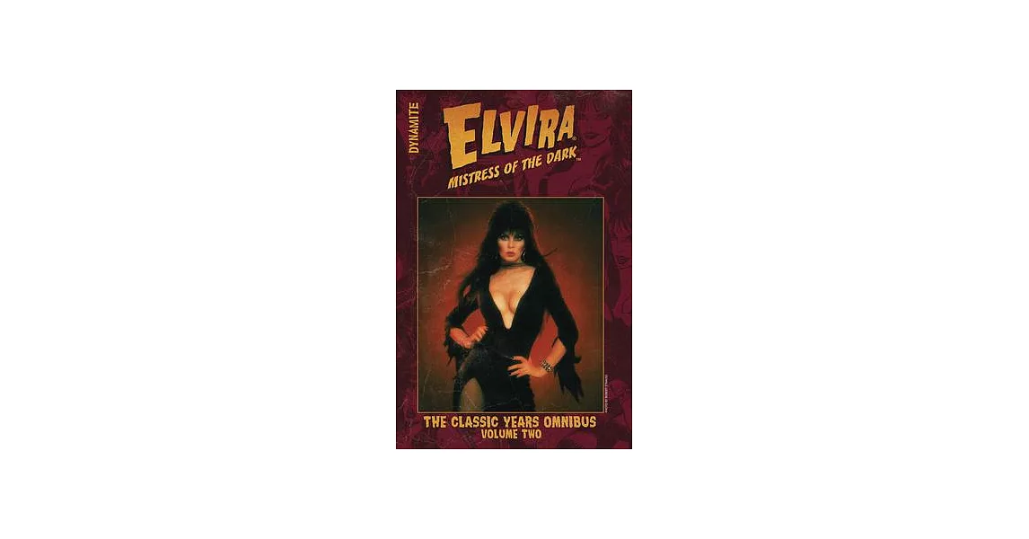 Elvira Mistress of the Dark: The Classic Years Omnibus Vol. 2 | 拾書所