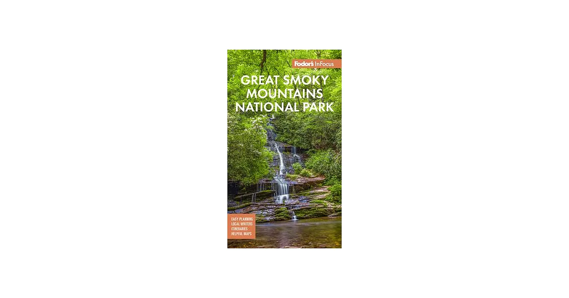 Fodor’s Infocus Great Smoky Mountains National Park | 拾書所