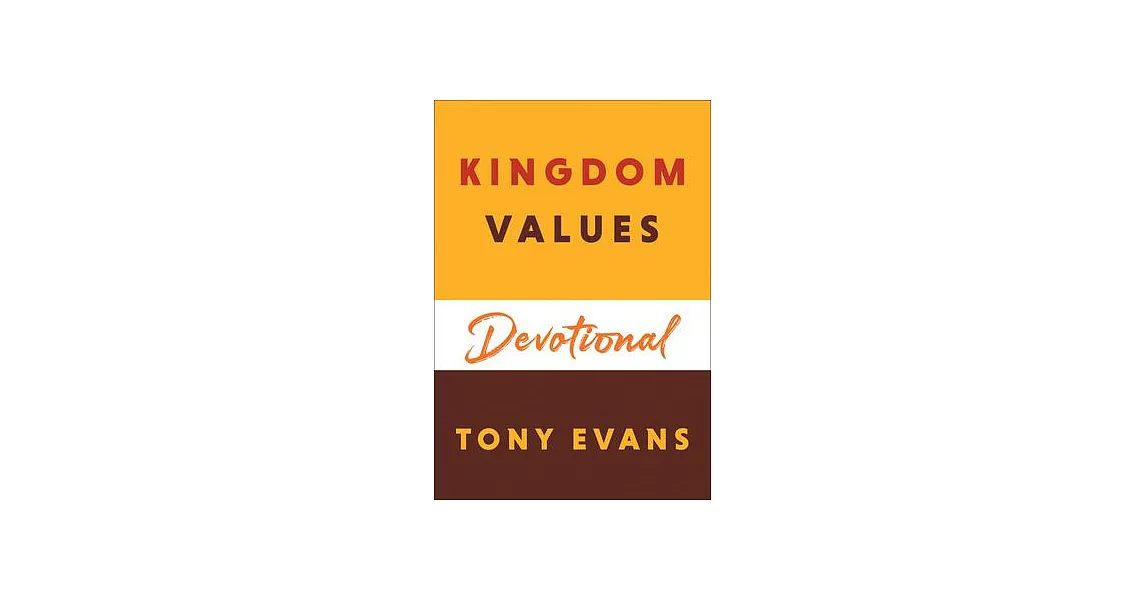 Kingdom Values Devotional | 拾書所