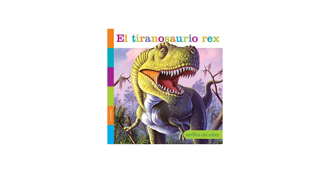 El Tiranosaurio Rex | 拾書所