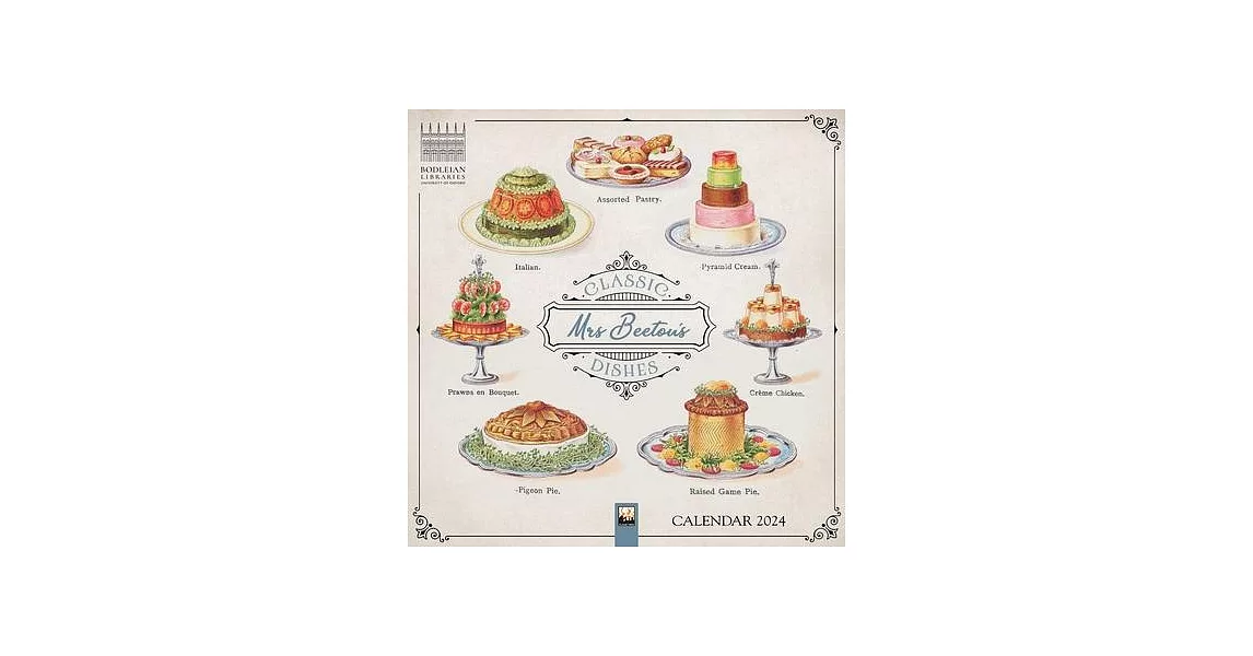 Bodleian Libraries: Mrs Beeton’s Classic Dishes Wall Calendar 2024 (Art Calendar) | 拾書所