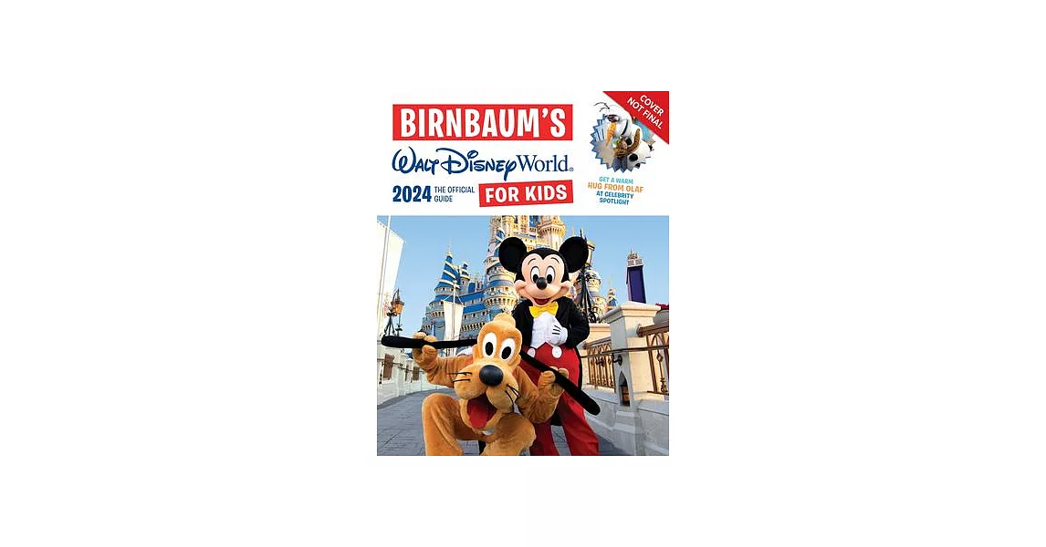 Birnbaum’s 2024 Walt Disney World for Kids | 拾書所