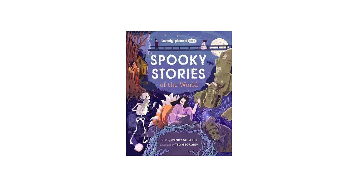 Lonely Planet Kids Spooky Stories of the World 1 | 拾書所