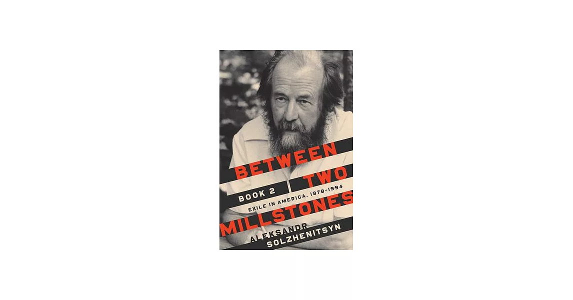 Between Two Millstones, Book 2: Exile in America, 1978-1994 | 拾書所