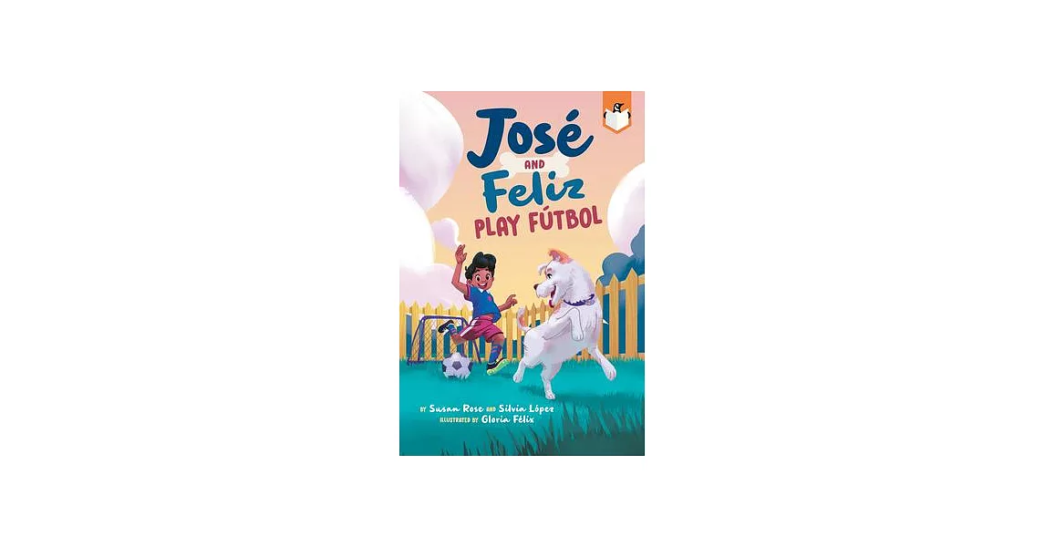José and Feliz Play Fútbol | 拾書所