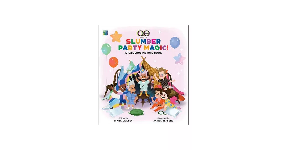 Queer Eye Slumber Party Magic!: A Fabulous Picture Book | 拾書所