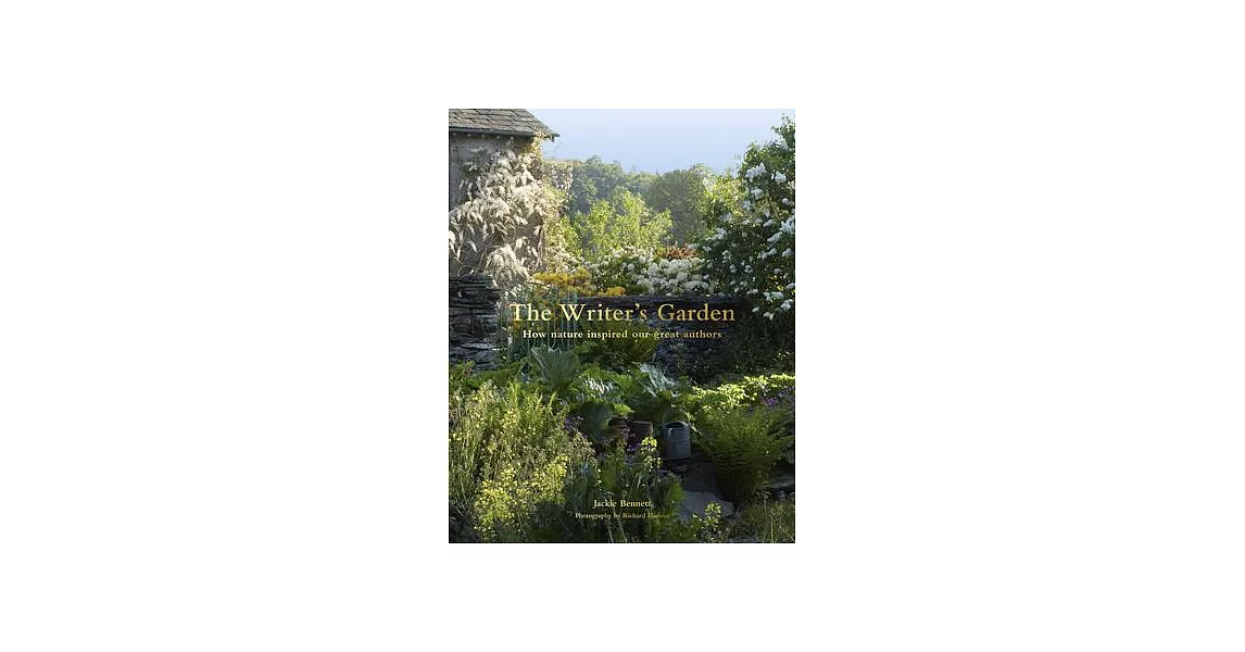 The Writer’s Garden: How Nature Inspired Our Great Authors | 拾書所