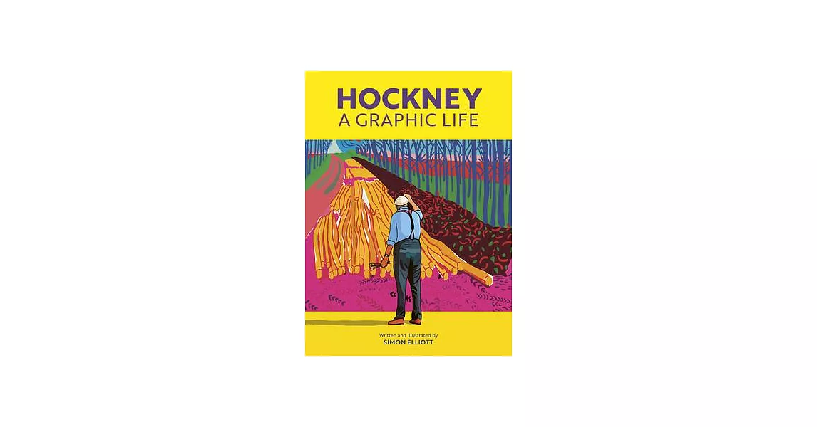 Hockney: A Graphic Life | 拾書所