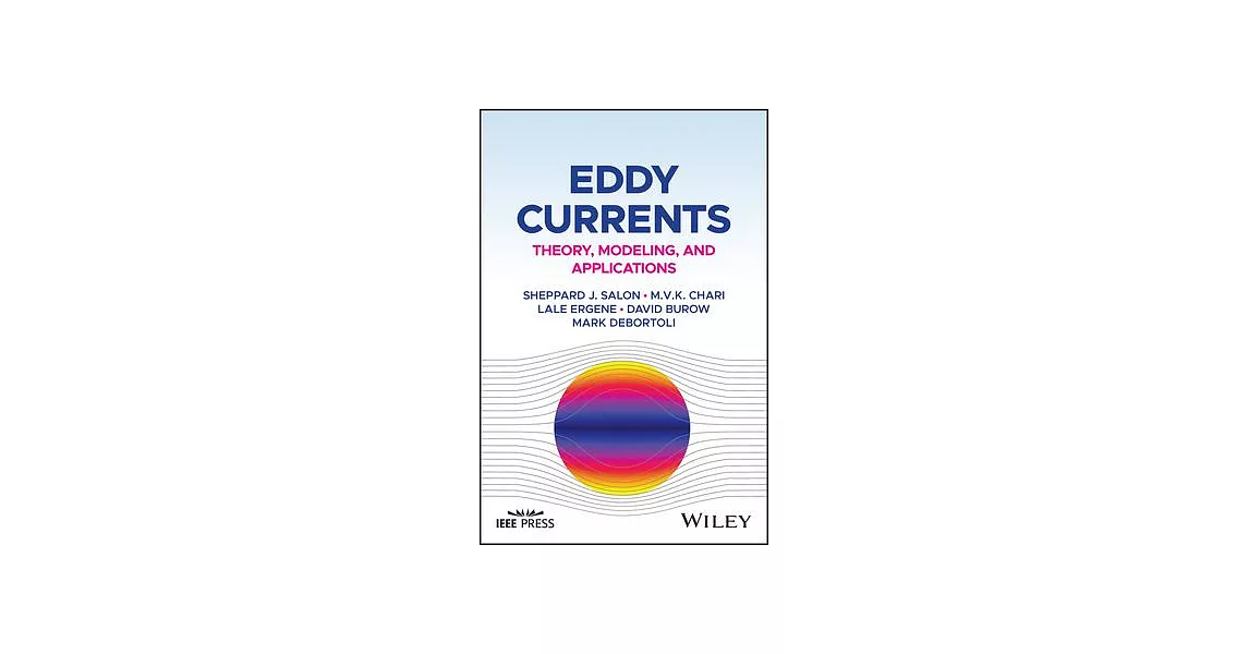 Eddy Currents: Theory, Modelling and Applications | 拾書所