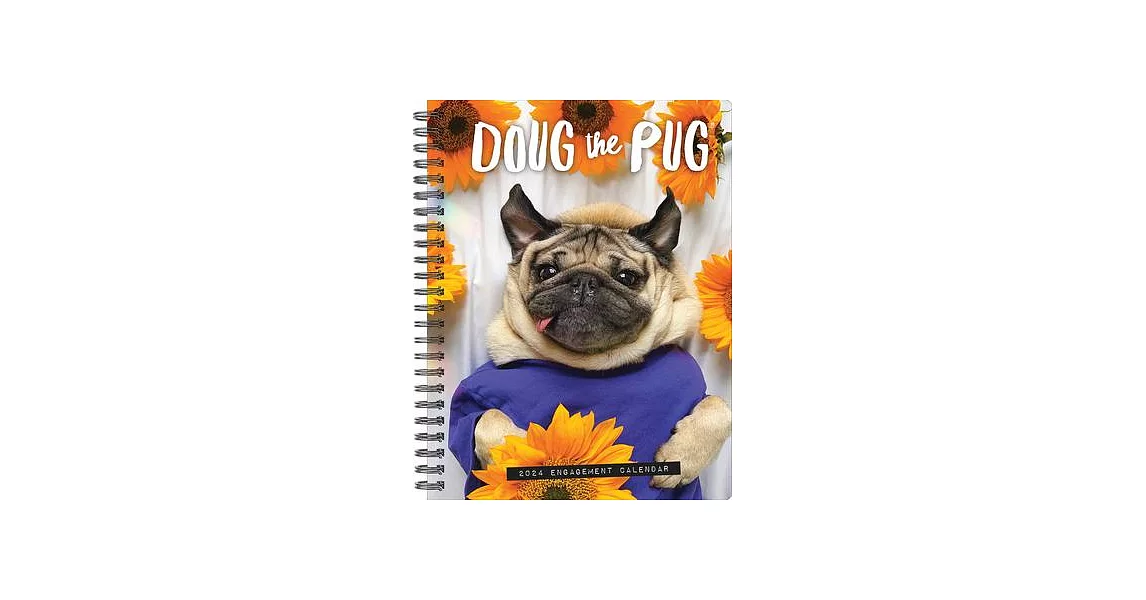 Doug the Pug 2024 6.5 X 8.5 Engagement Calendar | 拾書所