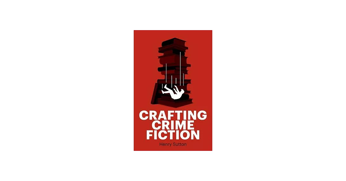 Crafting Crime Fiction | 拾書所