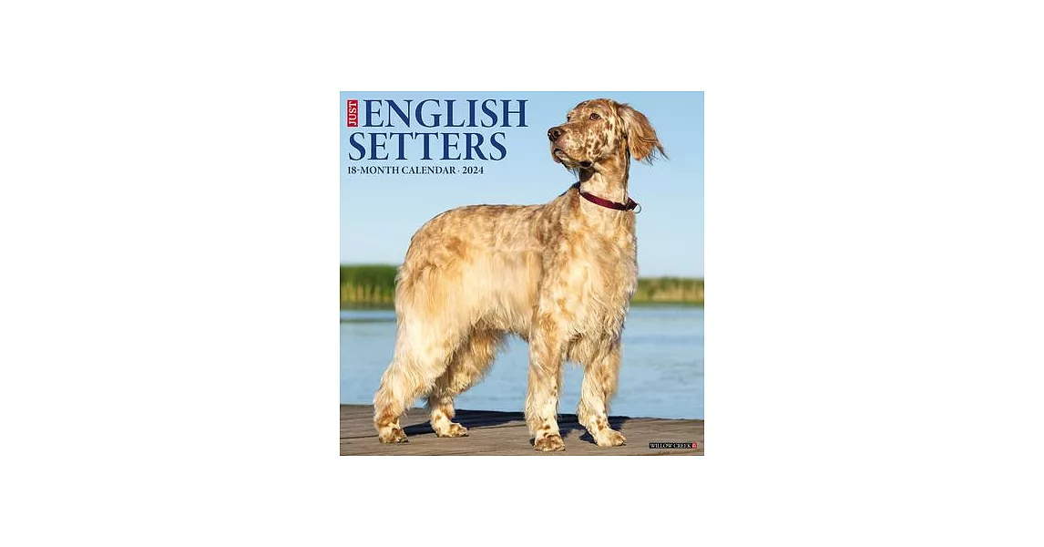 Just English Setters 2024 12 X 12 Wall Calendar | 拾書所