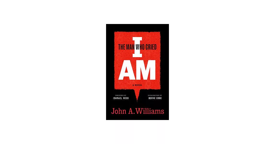 The Man Who Cried I Am: A Novel | 拾書所