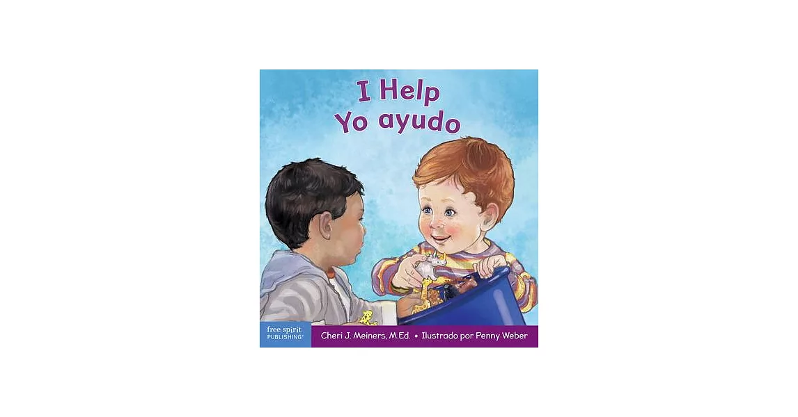 I Help / Yo Ayudo: A Book about Empathy and Kindness / Un Libro Sobre La Empatía Y La Amabilidad | 拾書所