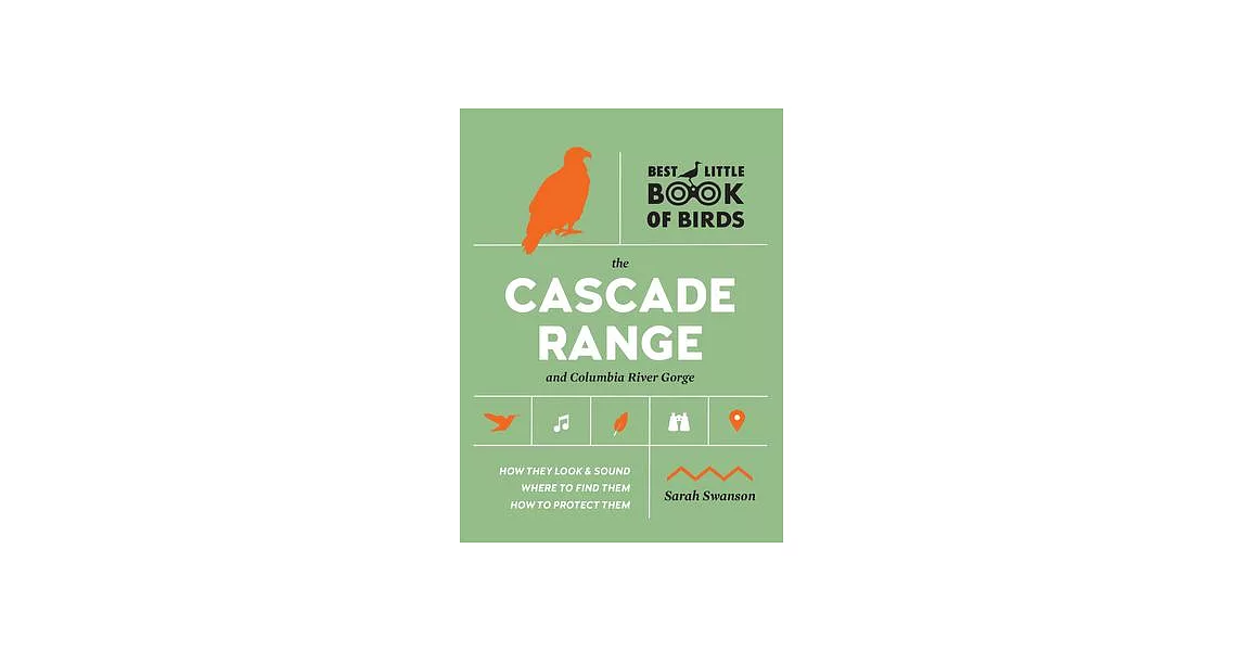 Best Little Book of Birds: The Cascade Range and Columbia River Gorge | 拾書所