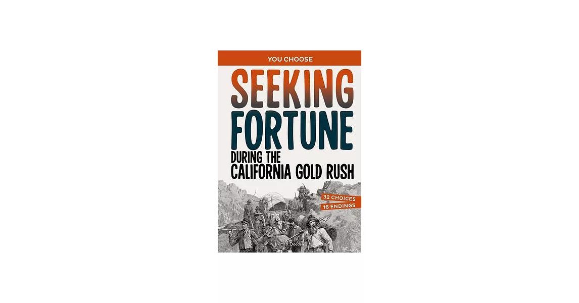 Seeking Fortune During the California Gold Rush: An Interactive Look at History | 拾書所