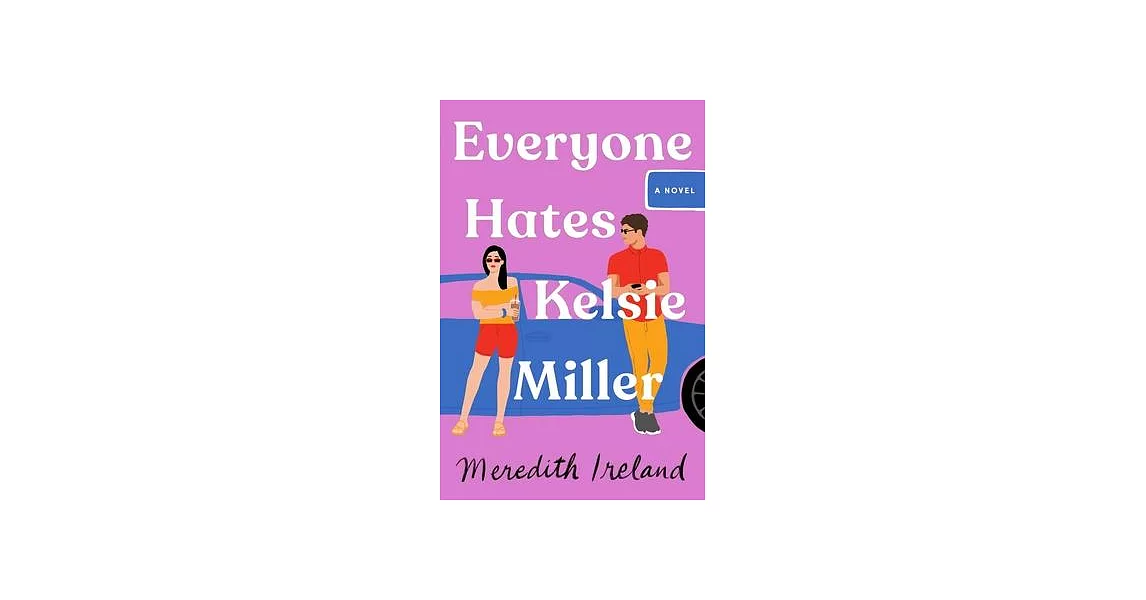 Everyone Hates Kelsie Miller | 拾書所