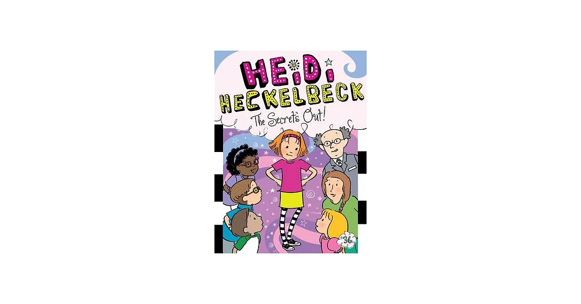 Heidi Heckelbeck the Secret’s Out! | 拾書所